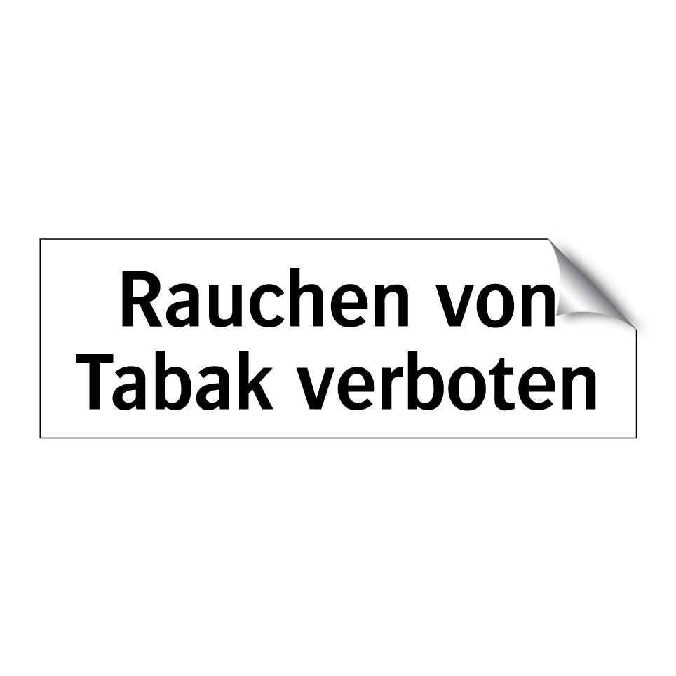 Rauchen von Tabak verboten