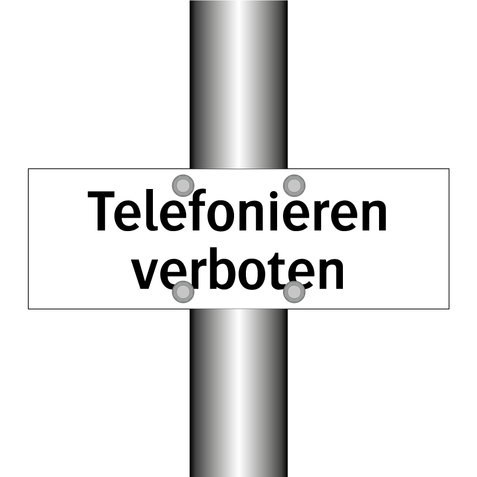 Telefonieren verboten