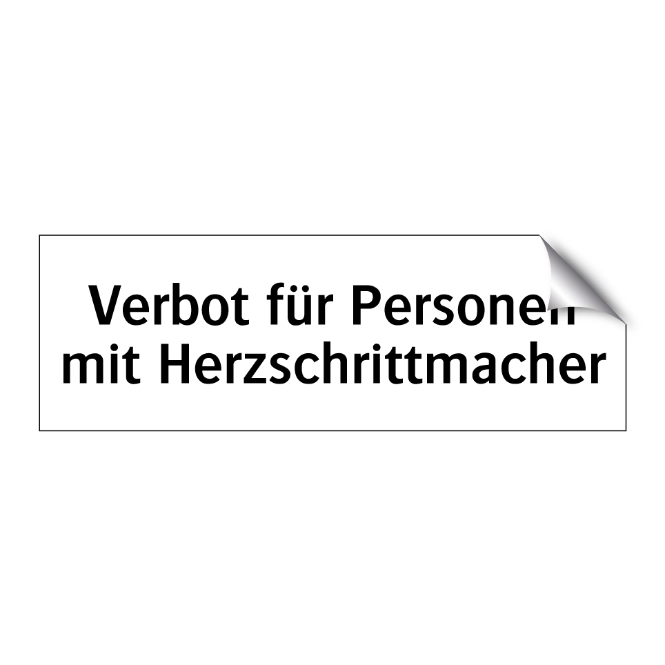 Verbot für Personen mit Herzschrittmacher