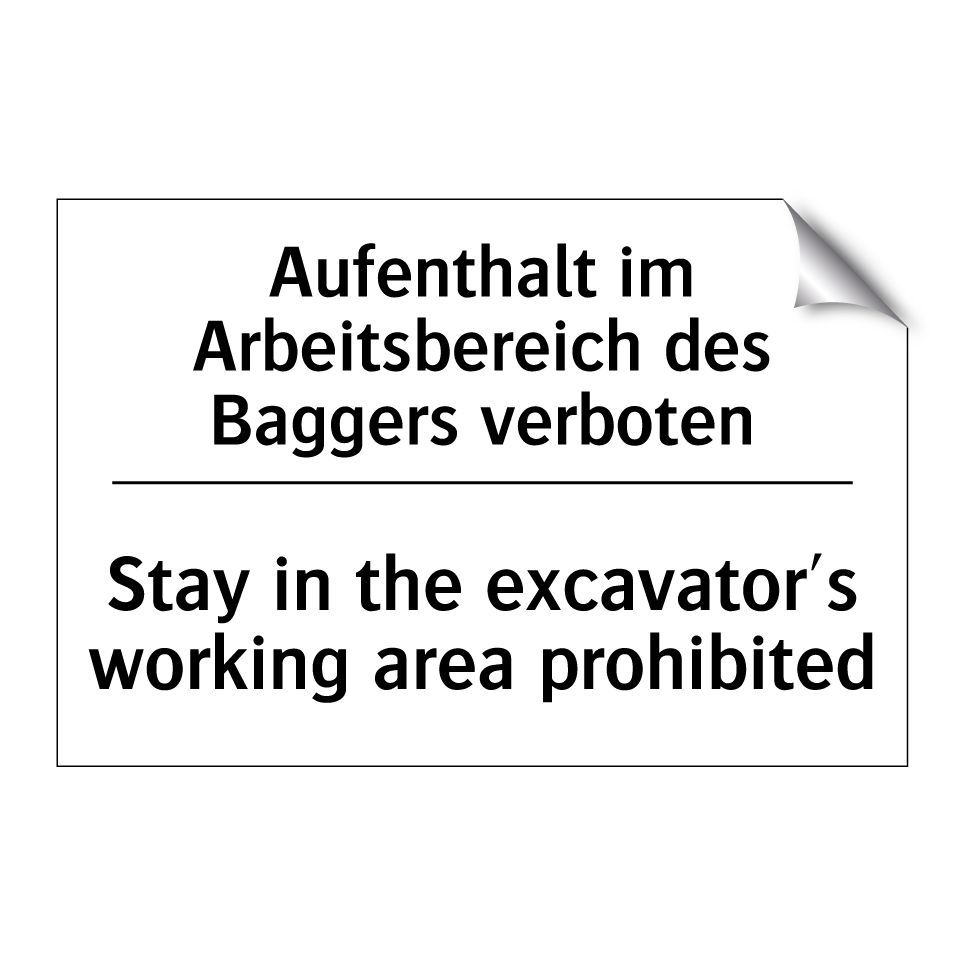 Aufenthalt im Arbeitsbereich des /.../ - Stay in the excavator's working /.../