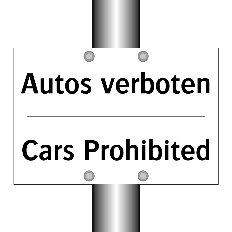 Autos verboten - Cars Prohibited