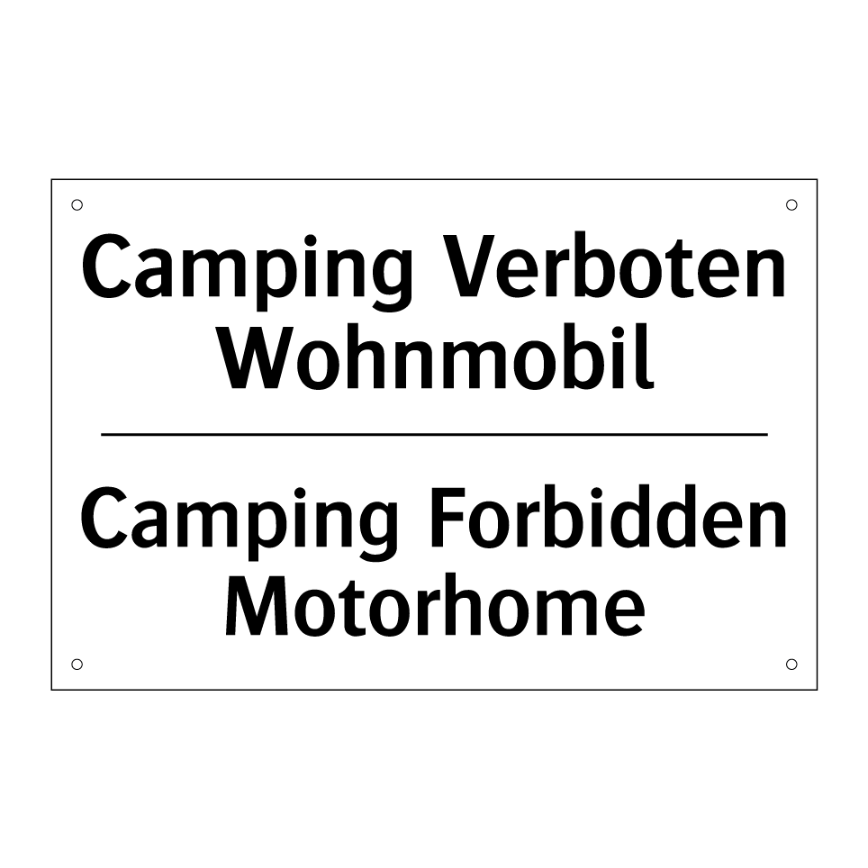 Camping Verboten Wohnmobil - Camping Forbidden Motorhome