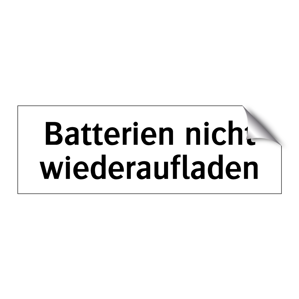 Batterien nicht wiederaufladen