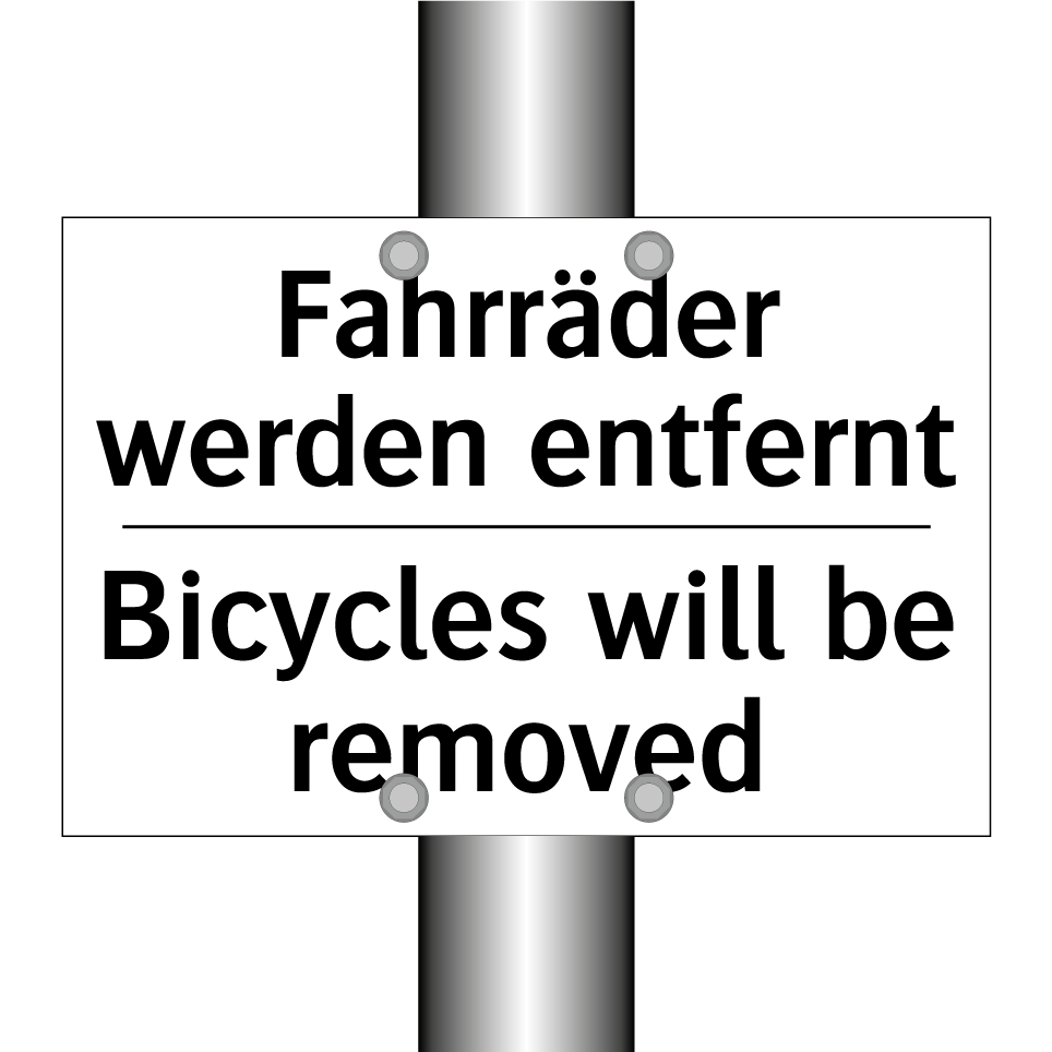 Fahrräder werden entfernt - Bicycles will be removed