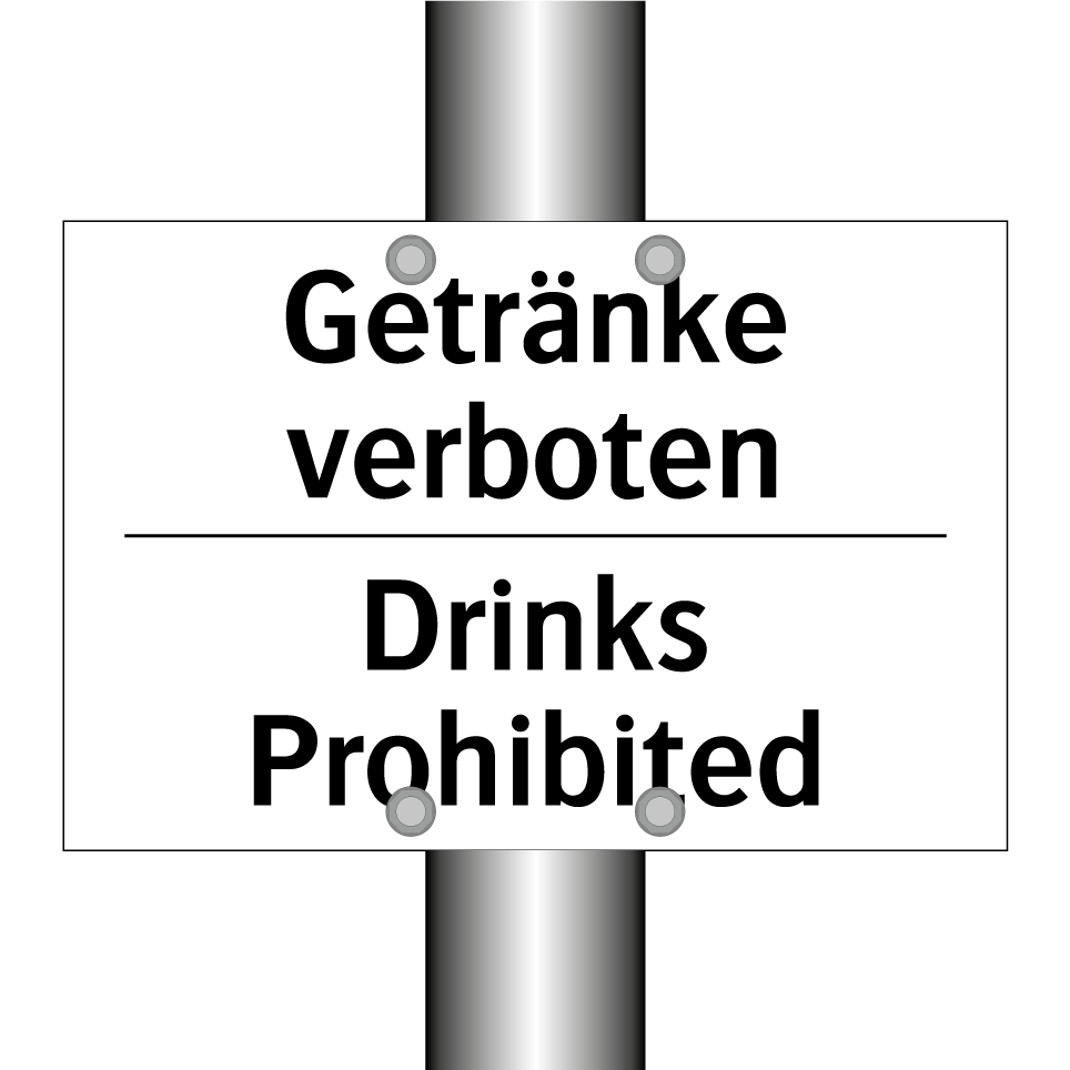 Getränke verboten - Drinks Prohibited
