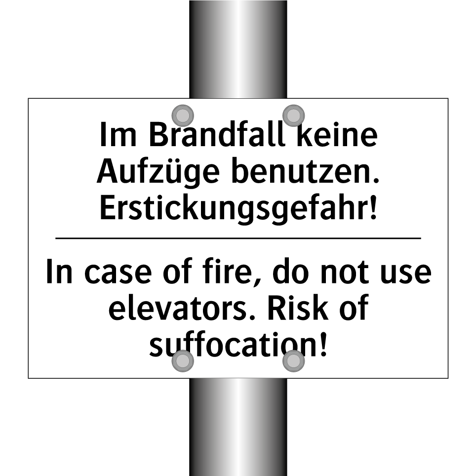 Im Brandfall keine Aufzüge benutzen. /.../ - In case of fire, do not use elevators. /.../