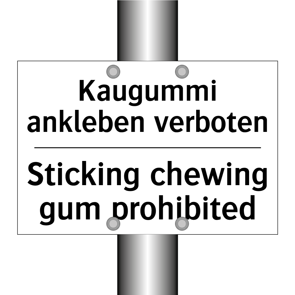 Kaugummi ankleben verboten - Sticking chewing gum prohibited/.../