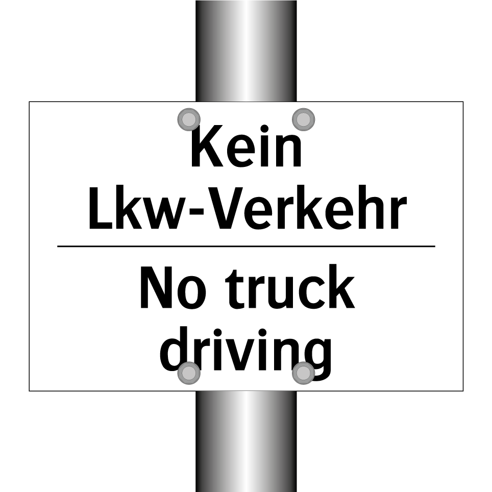 Kein Lkw-Verkehr - No truck driving