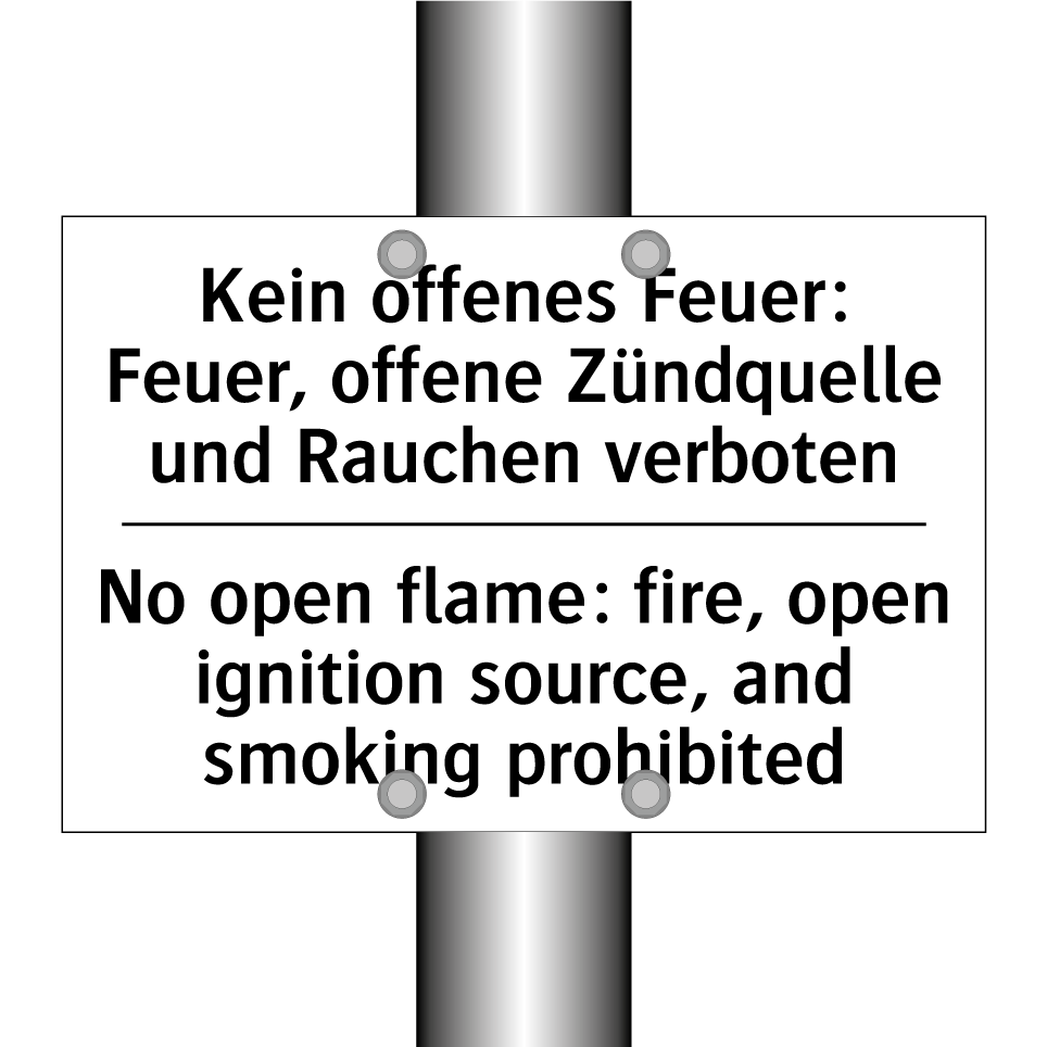 Kein offenes Feuer: Feuer, offene /.../ - No open flame: fire, open ignition /.../