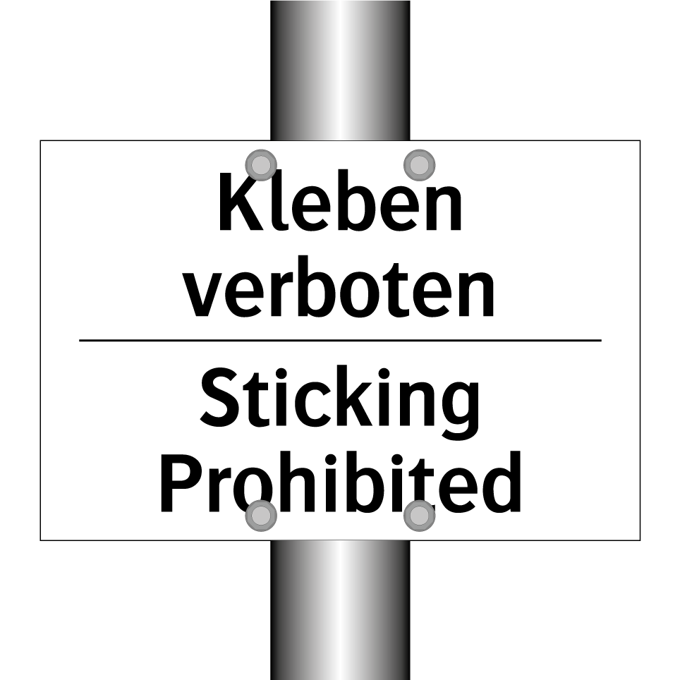 Kleben verboten - Sticking Prohibited