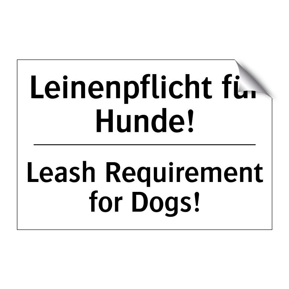 Leinenpflicht für Hunde! - Leash Requirement for Dogs!