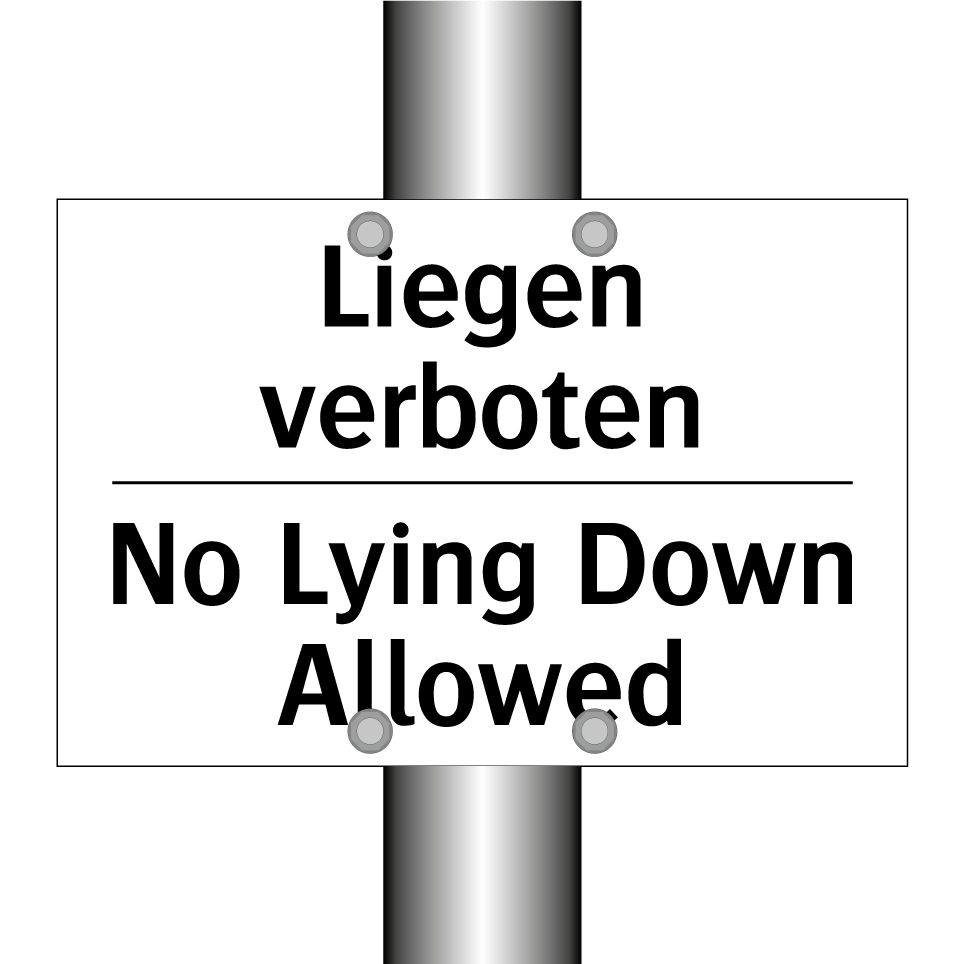 Liegen verboten - No Lying Down Allowed