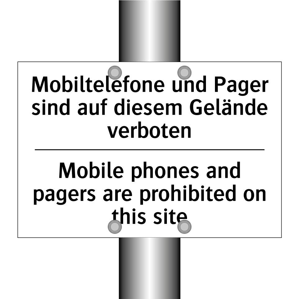 Mobiltelefone und Pager sind auf /.../ - Mobile phones and pagers are prohibited /.../