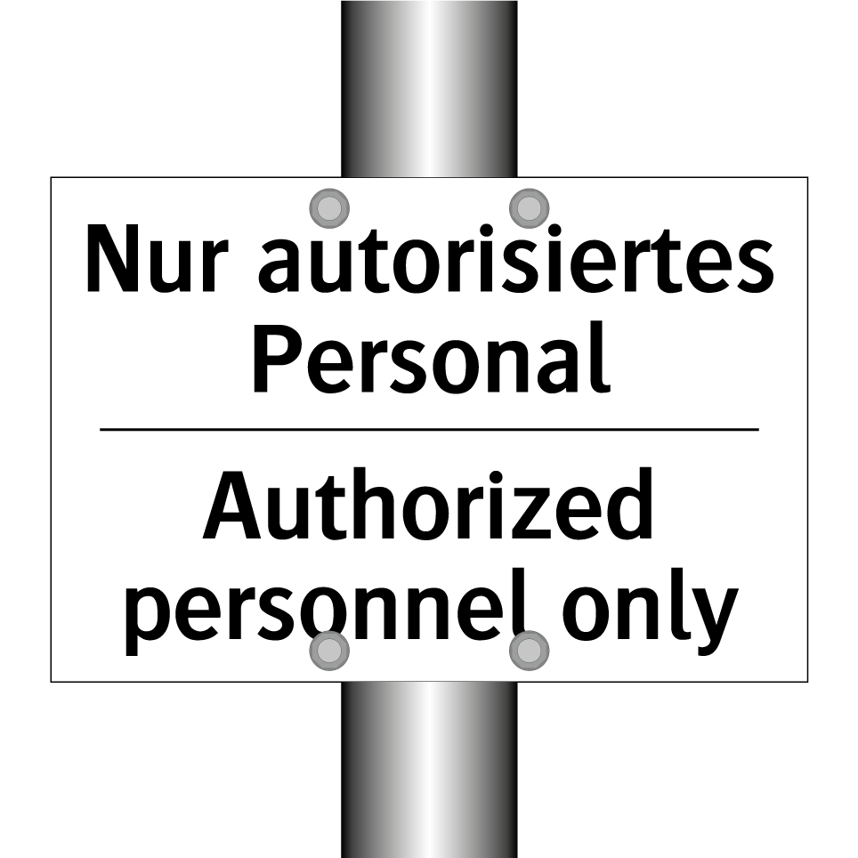 Nur autorisiertes Personal - Authorized personnel only