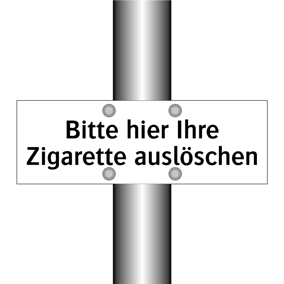 Bitte hier Ihre Zigarette auslöschen