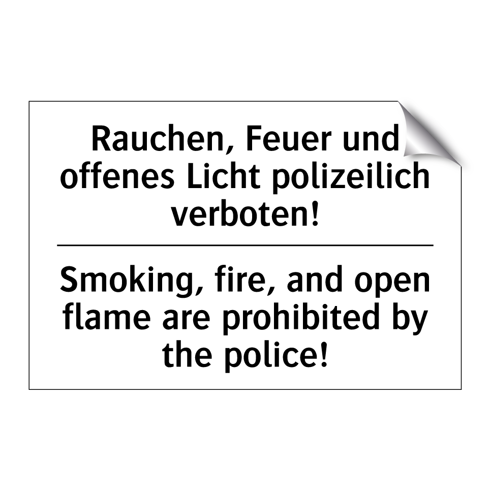 Rauchen, Feuer und offenes Licht /.../ - Smoking, fire, and open flame /.../