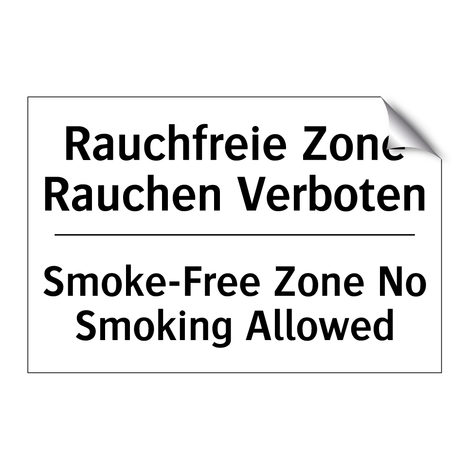 Rauchfreie Zone Rauchen Verboten/.../ - Smoke-Free Zone No Smoking Allowed/.../