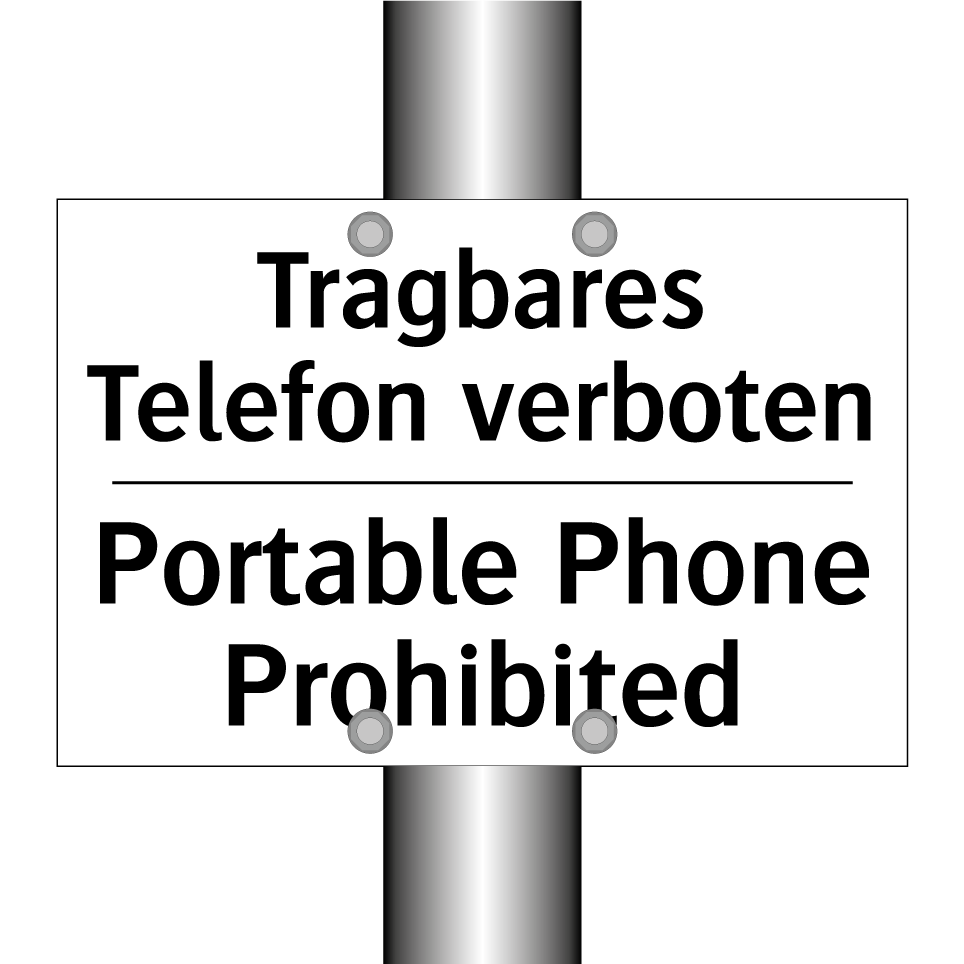 Tragbares Telefon verboten - Portable Phone Prohibited