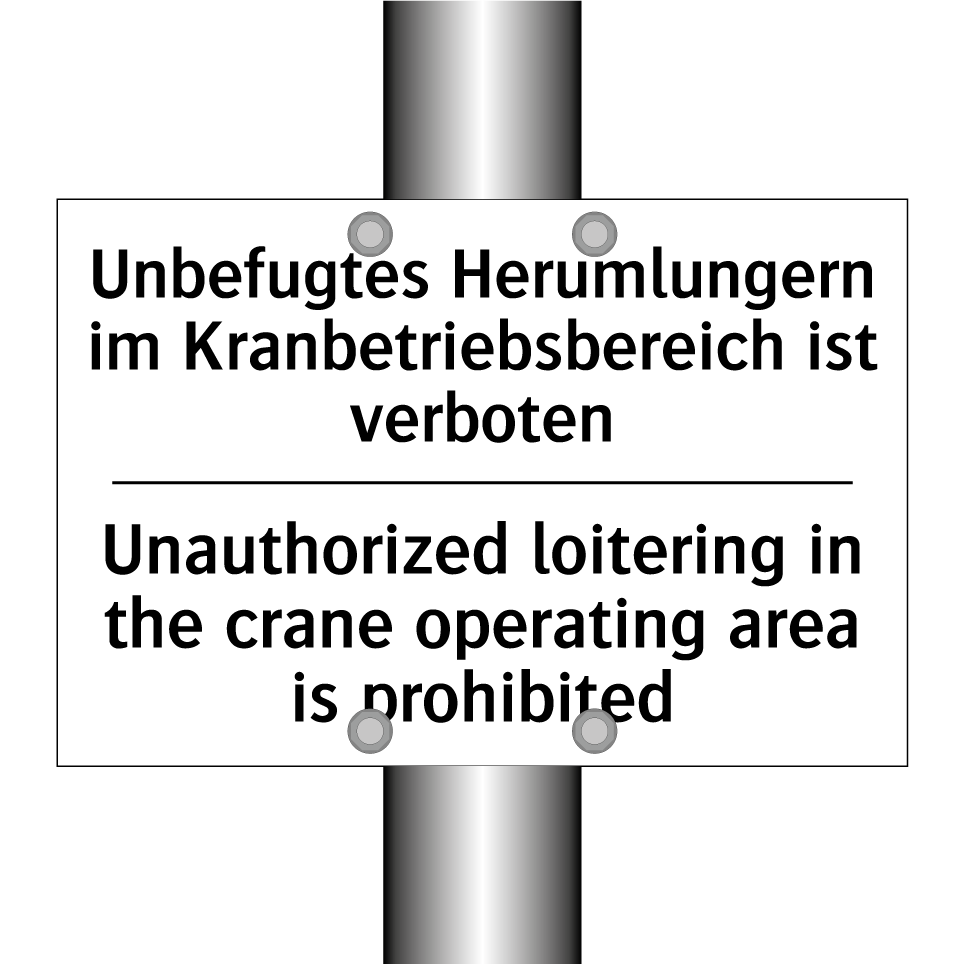 Unbefugtes Herumlungern im Kranbetriebsbereich /.../ - Unauthorized loitering in the /.../