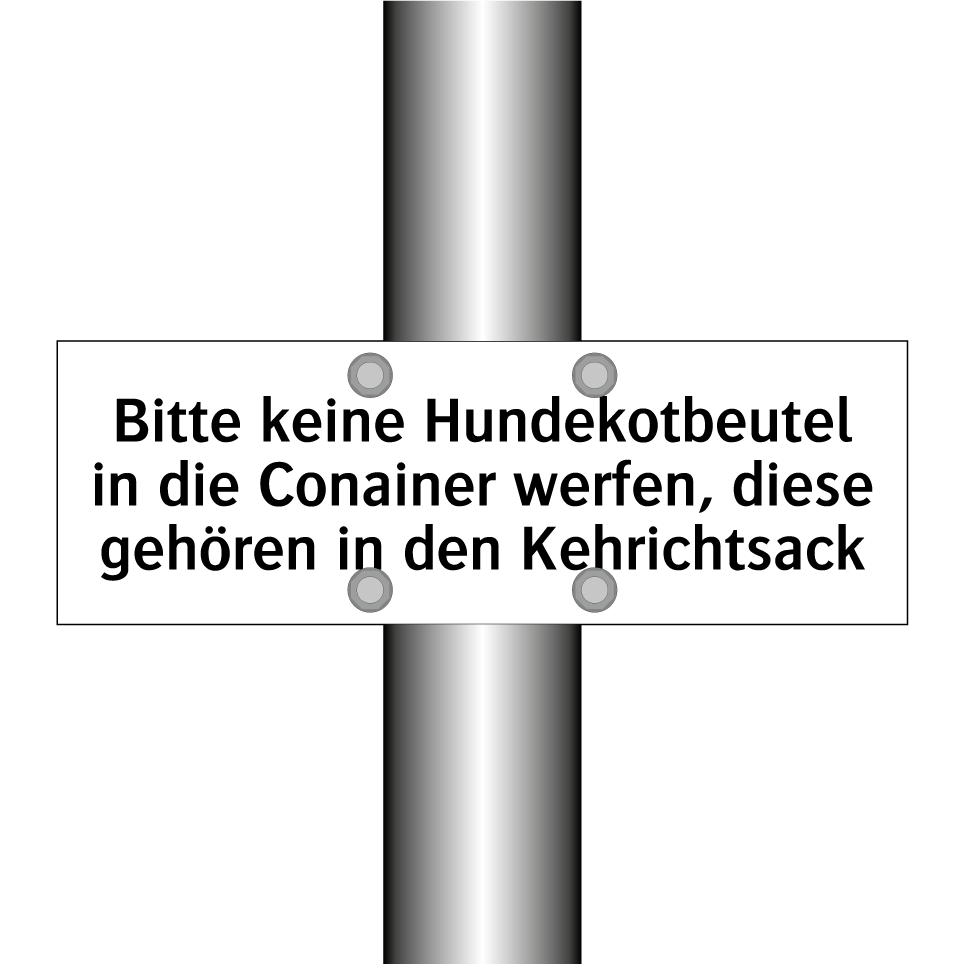 Bitte keine Hundekotbeutel in die Conainer werfen, diese gehören in den Kehrichtsack