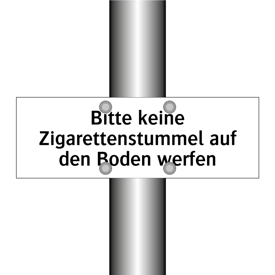 Bitte keine Zigarettenstummel auf den Boden werfen