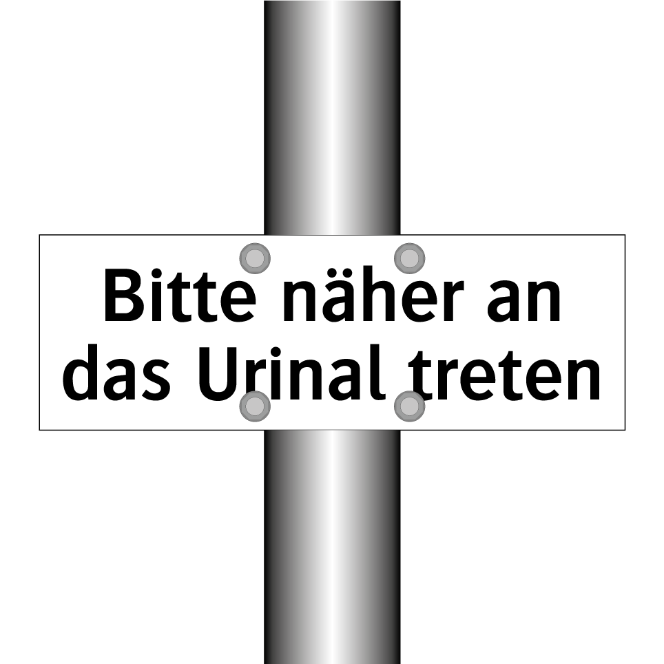 Bitte näher an das Urinal treten
