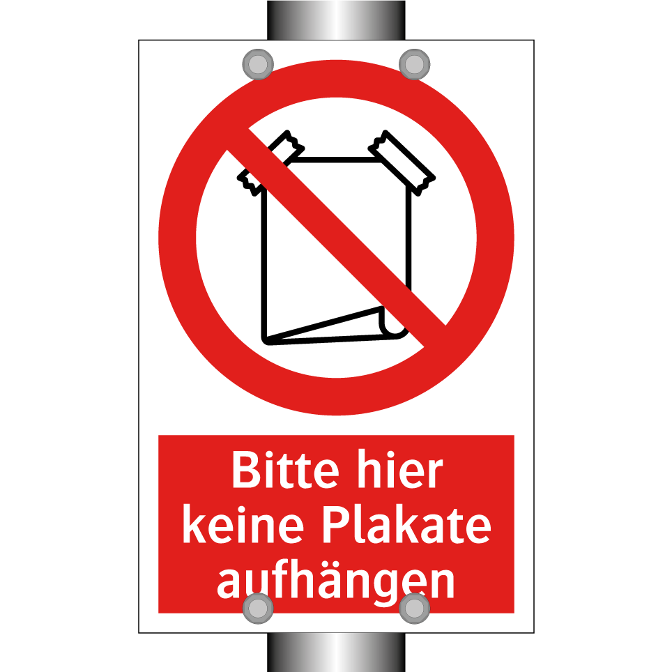 Bitte hier keine Plakate aufhängen