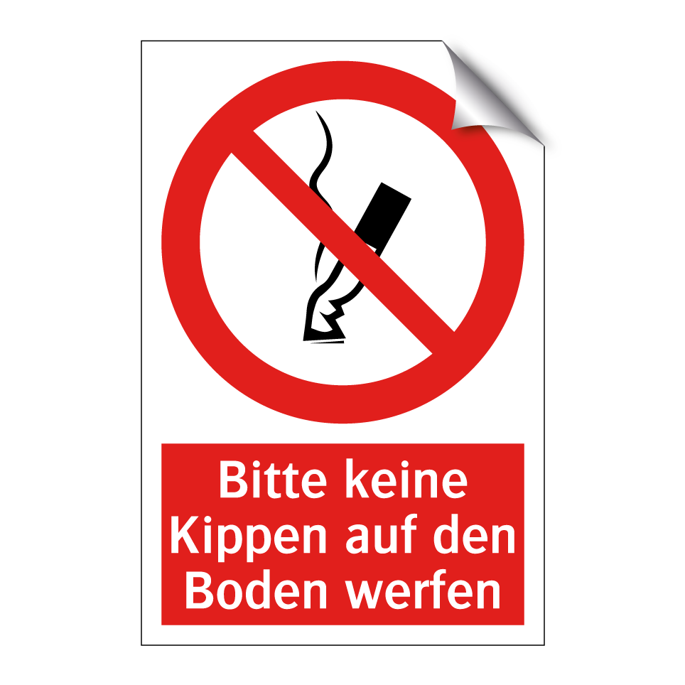 Bitte keine Kippen auf den Boden werfen