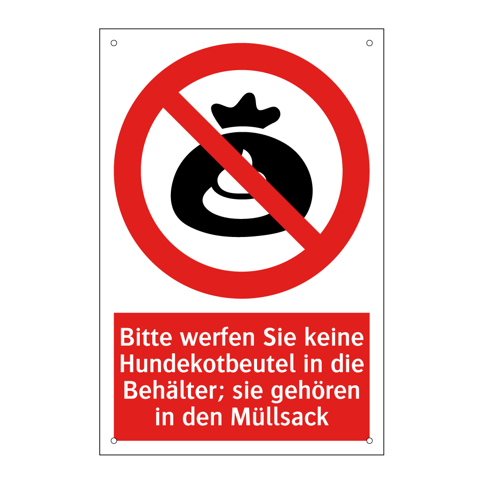 Bitte werfen Sie keine Hundekotbeutel in die Behälter; sie gehören in den Müllsack
