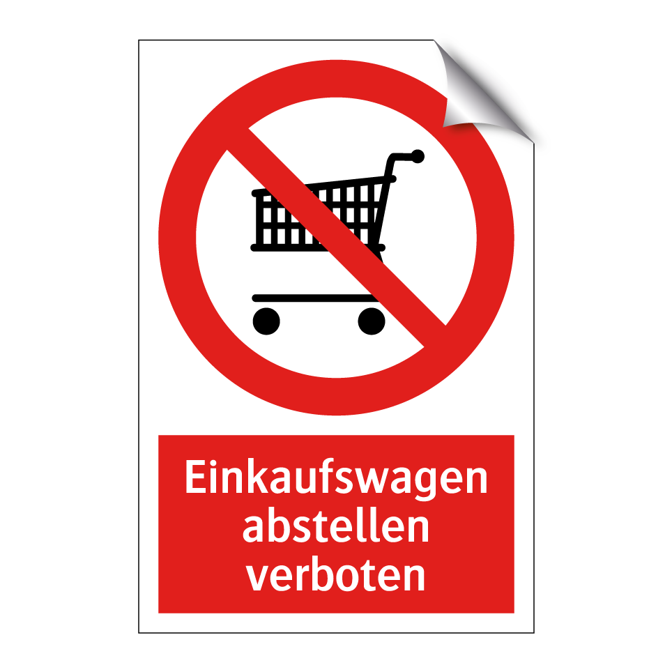 Einkaufswagen abstellen verboten