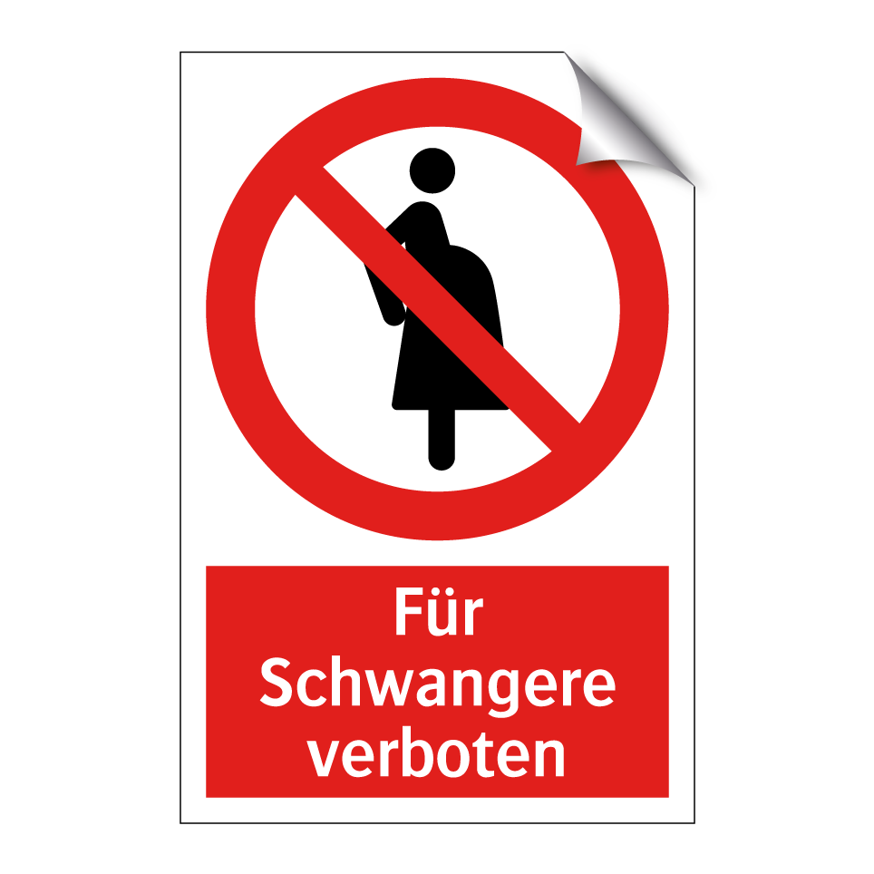 Für Schwangere verboten