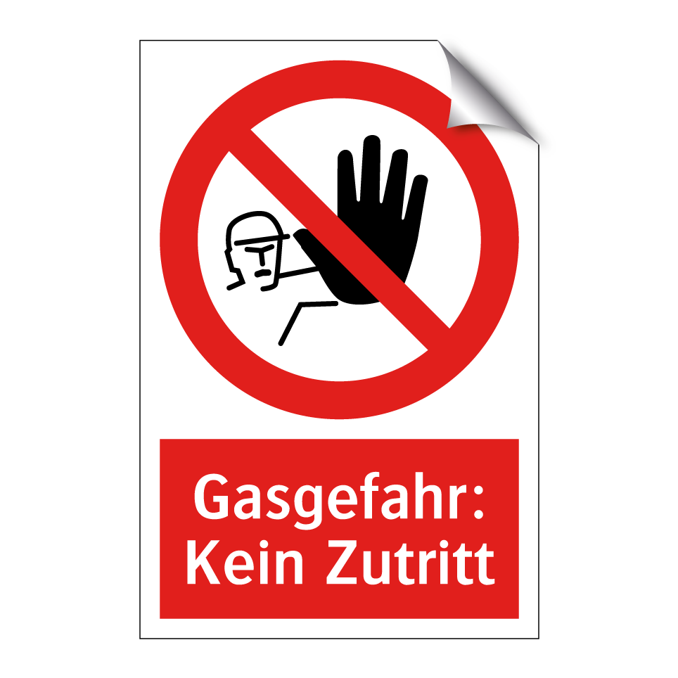 Gasgefahr: Kein Zutritt