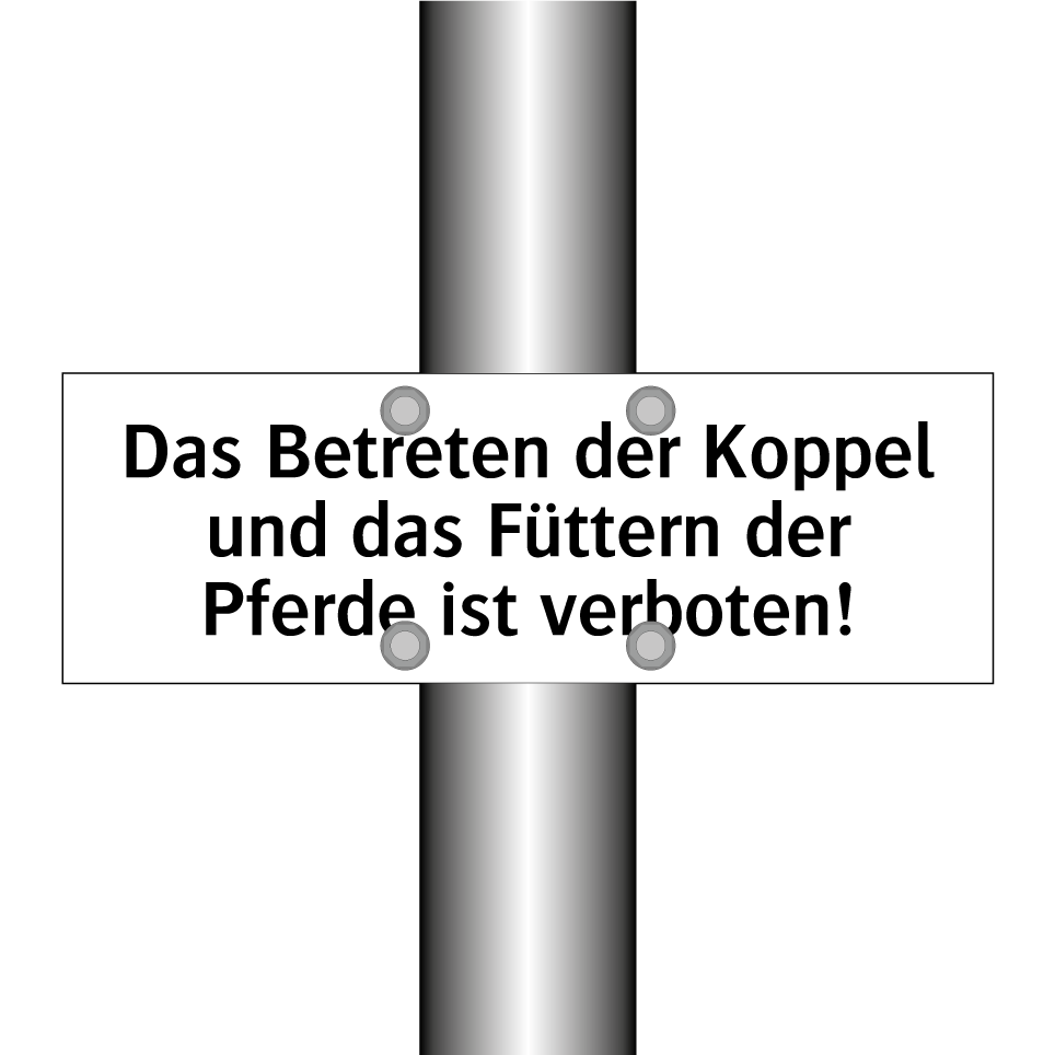 Das Betreten der Koppel und das Füttern der Pferde ist verboten!