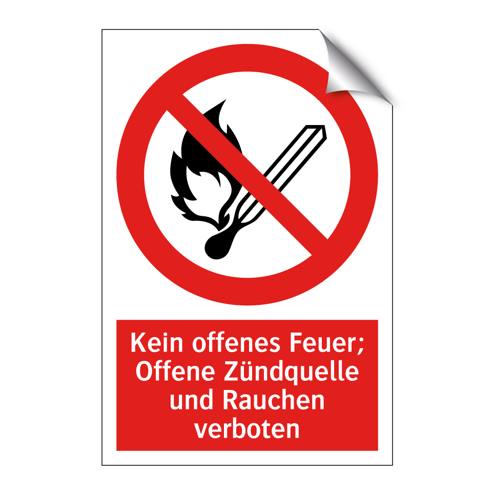 Kein offenes Feuer; Offene Zündquelle und Rauchen verboten