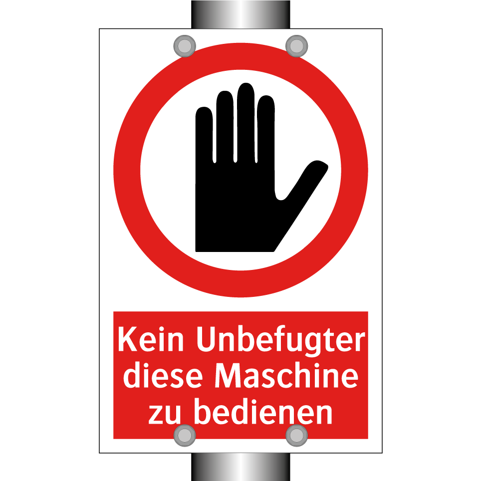 Kein Unbefugter diese Maschine zu bedienen