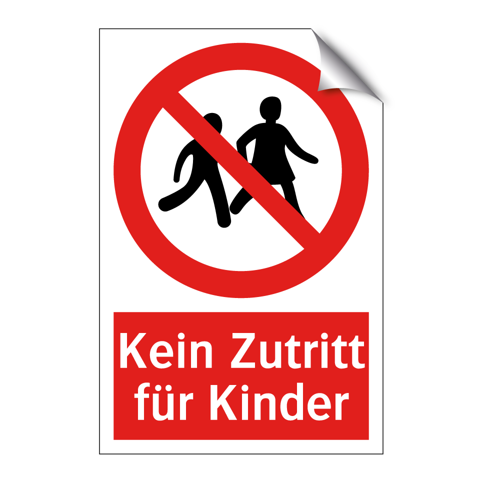 Kein Zutritt für Kinder