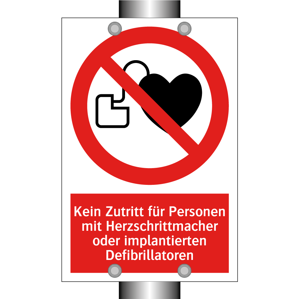 Kein Zutritt für Personen mit Herzschrittmacher oder implantierten Defibrillatoren
