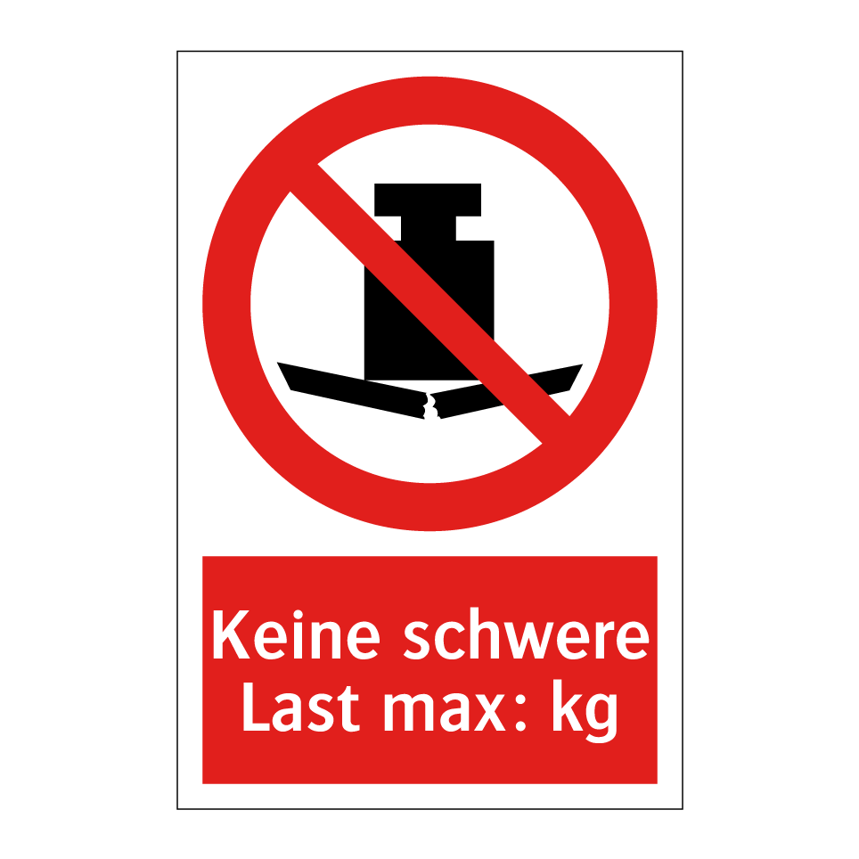 Keine schwere Last max: kg