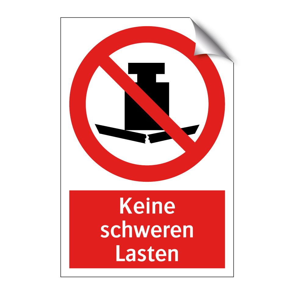 Keine schweren Lasten
