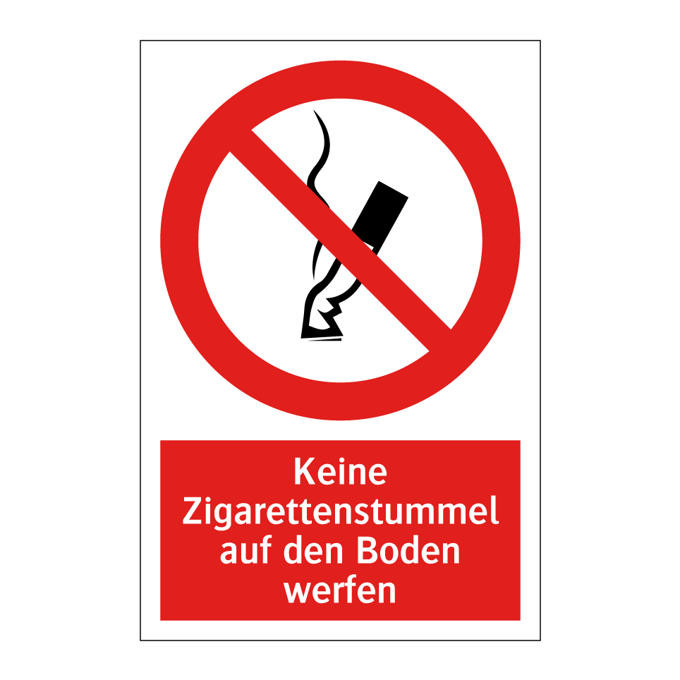 Keine Zigarettenstummel auf den Boden werfen