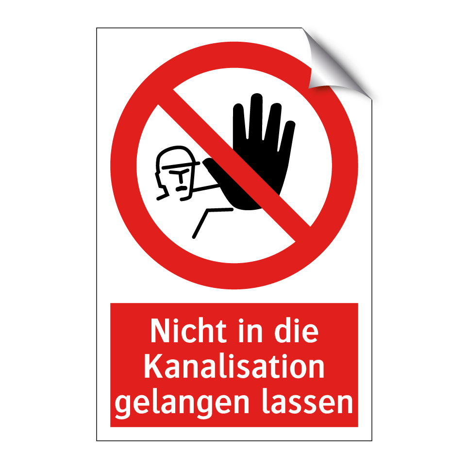 Nicht in die Kanalisation gelangen lassen