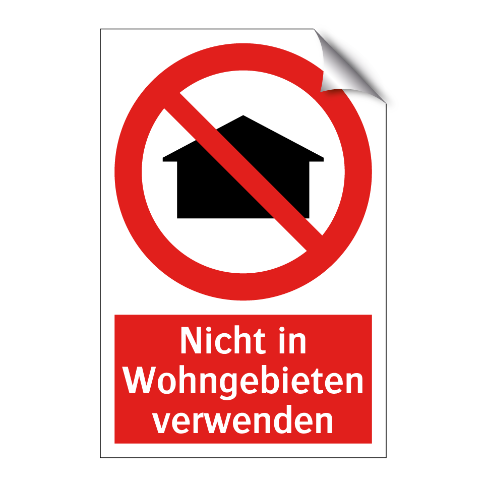 Nicht in Wohngebieten verwenden