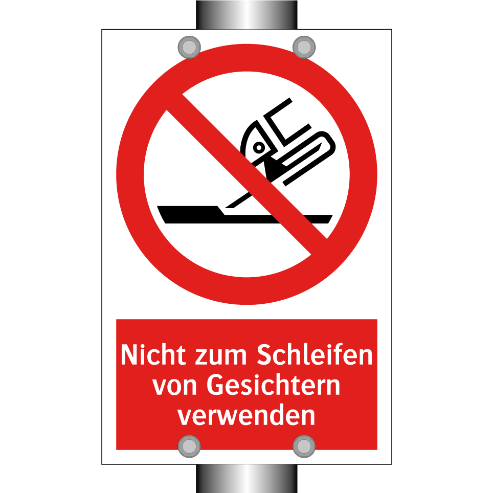 Nicht zum Schleifen von Gesichtern verwenden