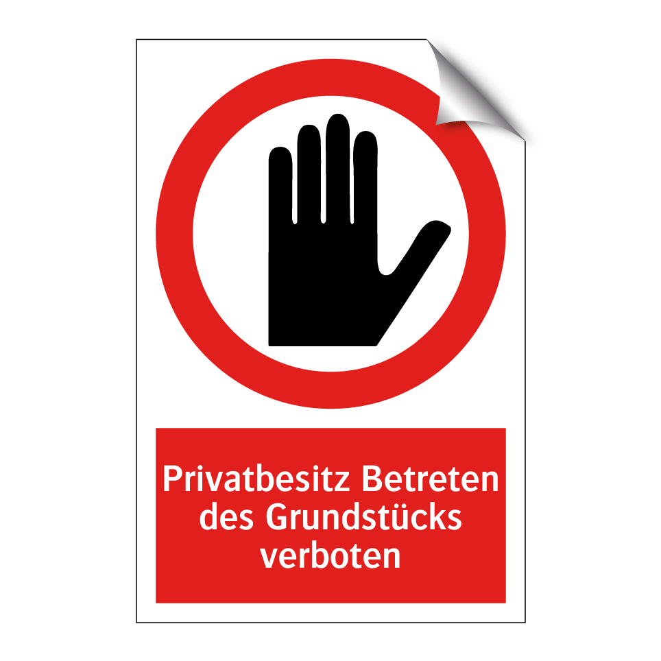 Privatbesitz Betreten des Grundstücks verboten