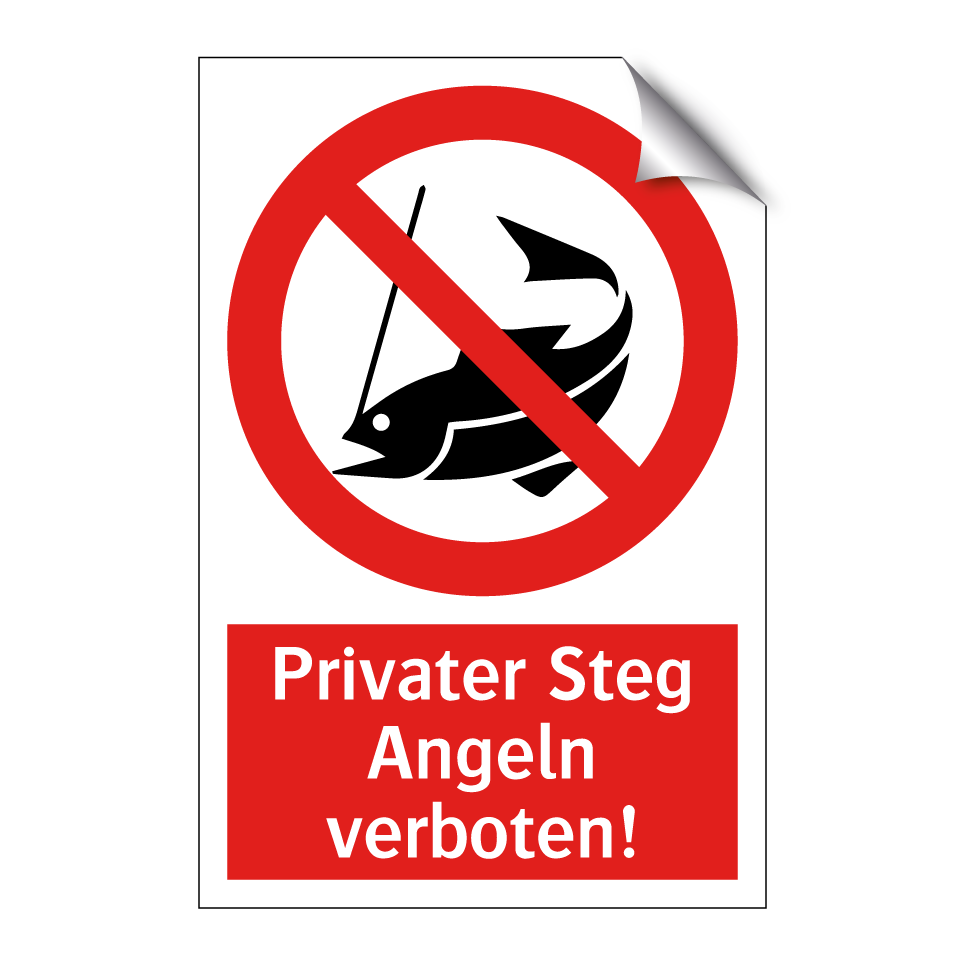 Privater Steg Angeln verboten!
