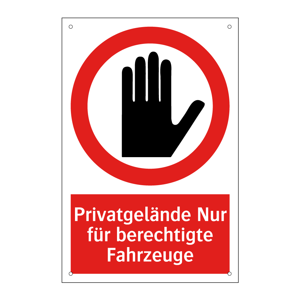 Privatgelände Nur für berechtigte Fahrzeuge