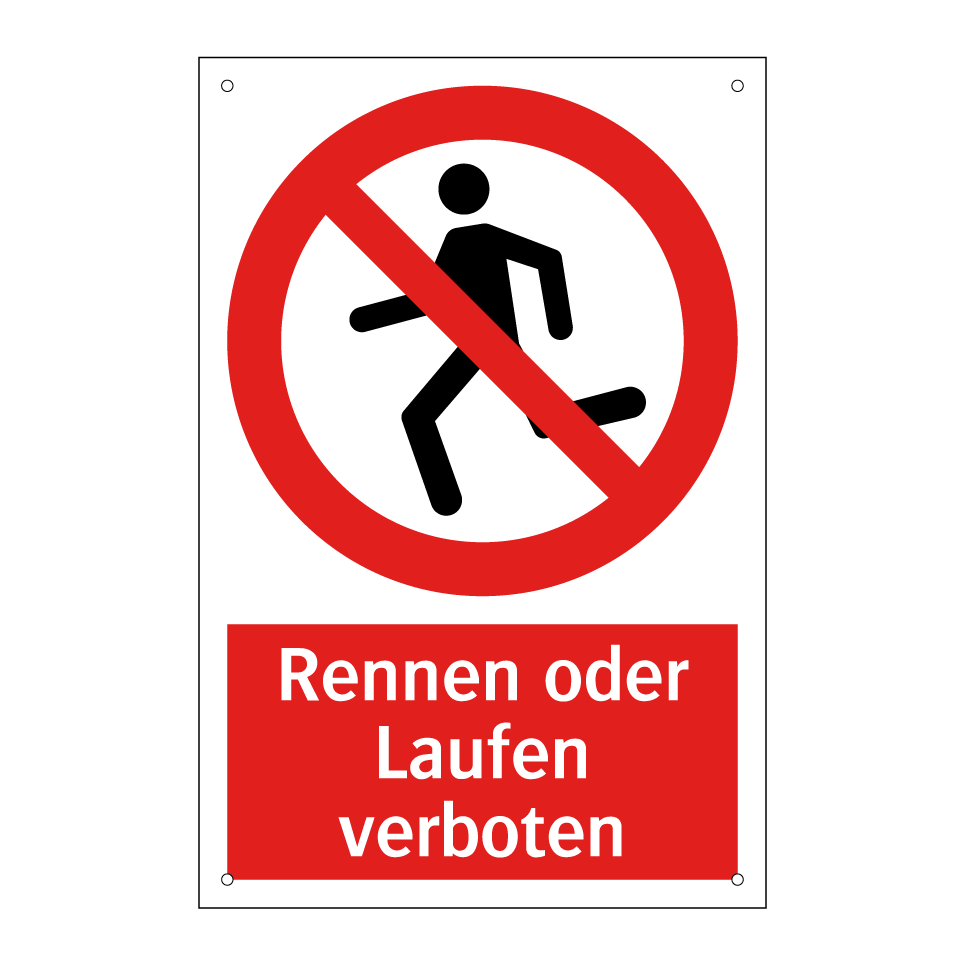 Rennen oder Laufen verboten