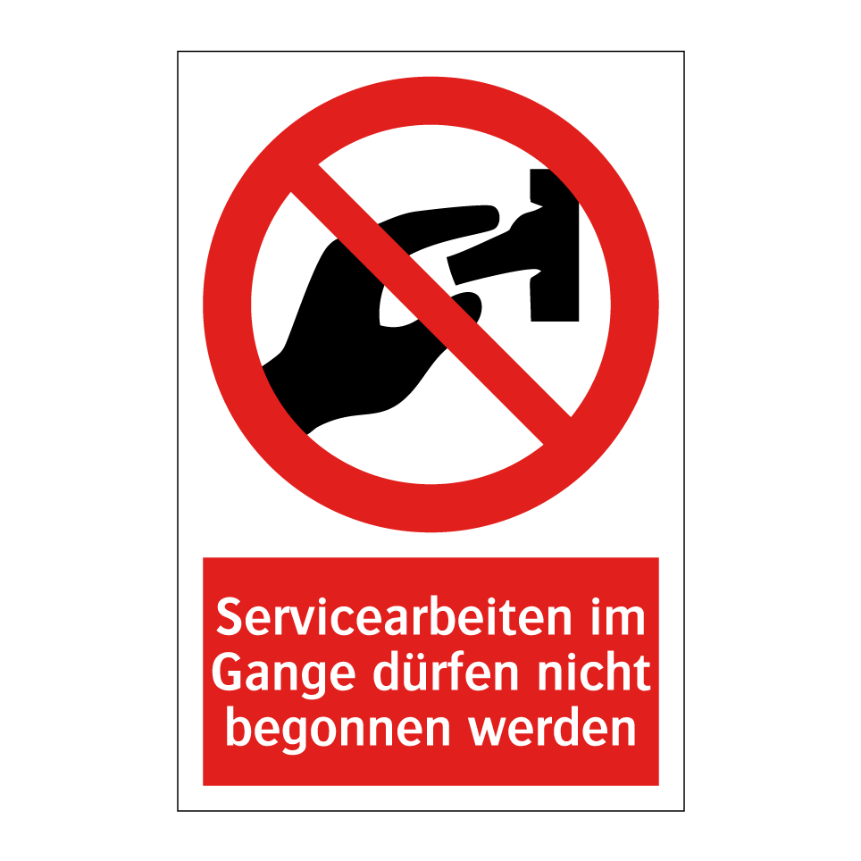 Servicearbeiten im Gange dürfen nicht begonnen werden