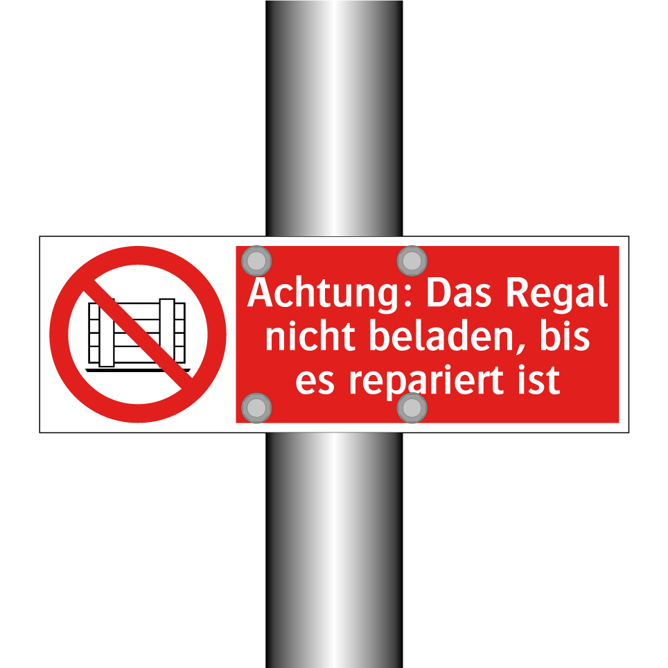 Achtung: Das Regal nicht beladen, bis es repariert ist