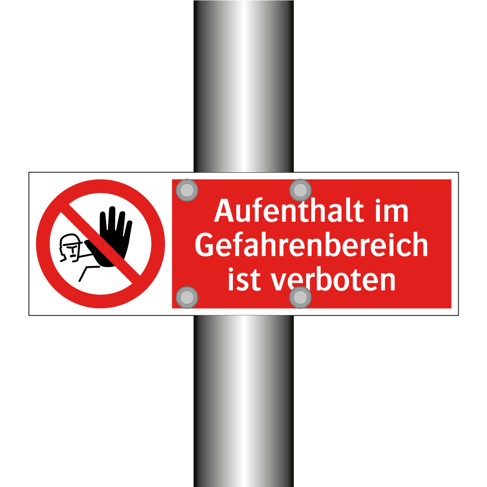 Aufenthalt im Gefahrenbereich ist verboten